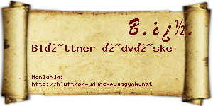 Blüttner Üdvöske névjegykártya